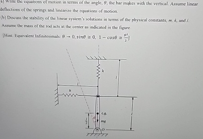 a ) Write the equations of motion in lerms of the