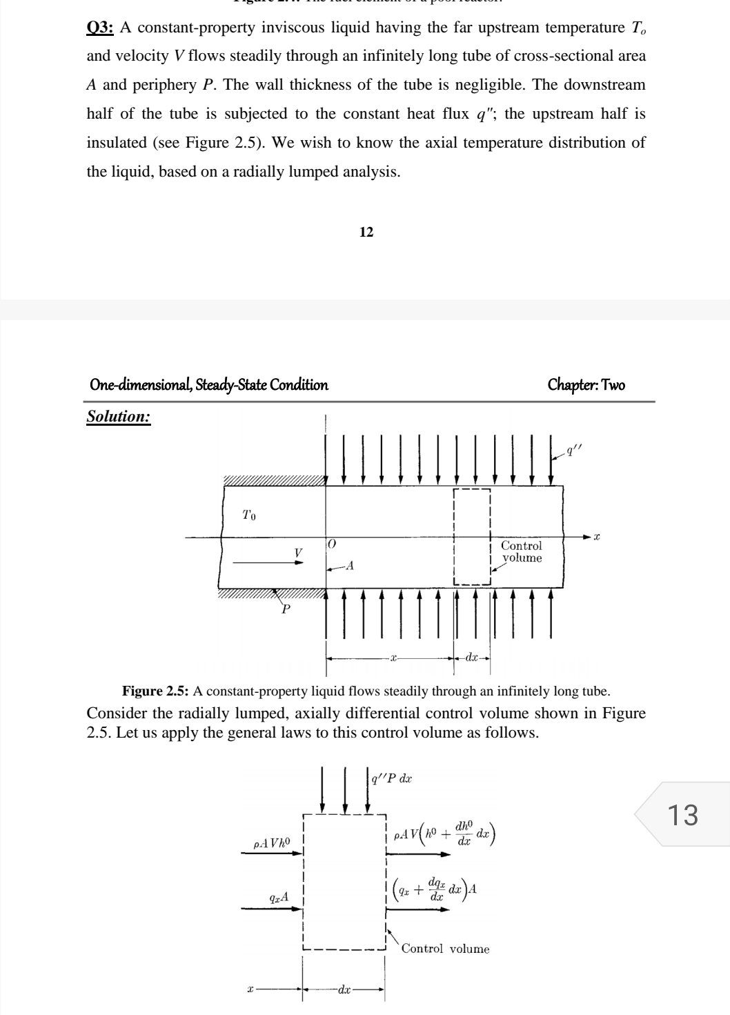 Q 3 : A constant - property inviscous liquid