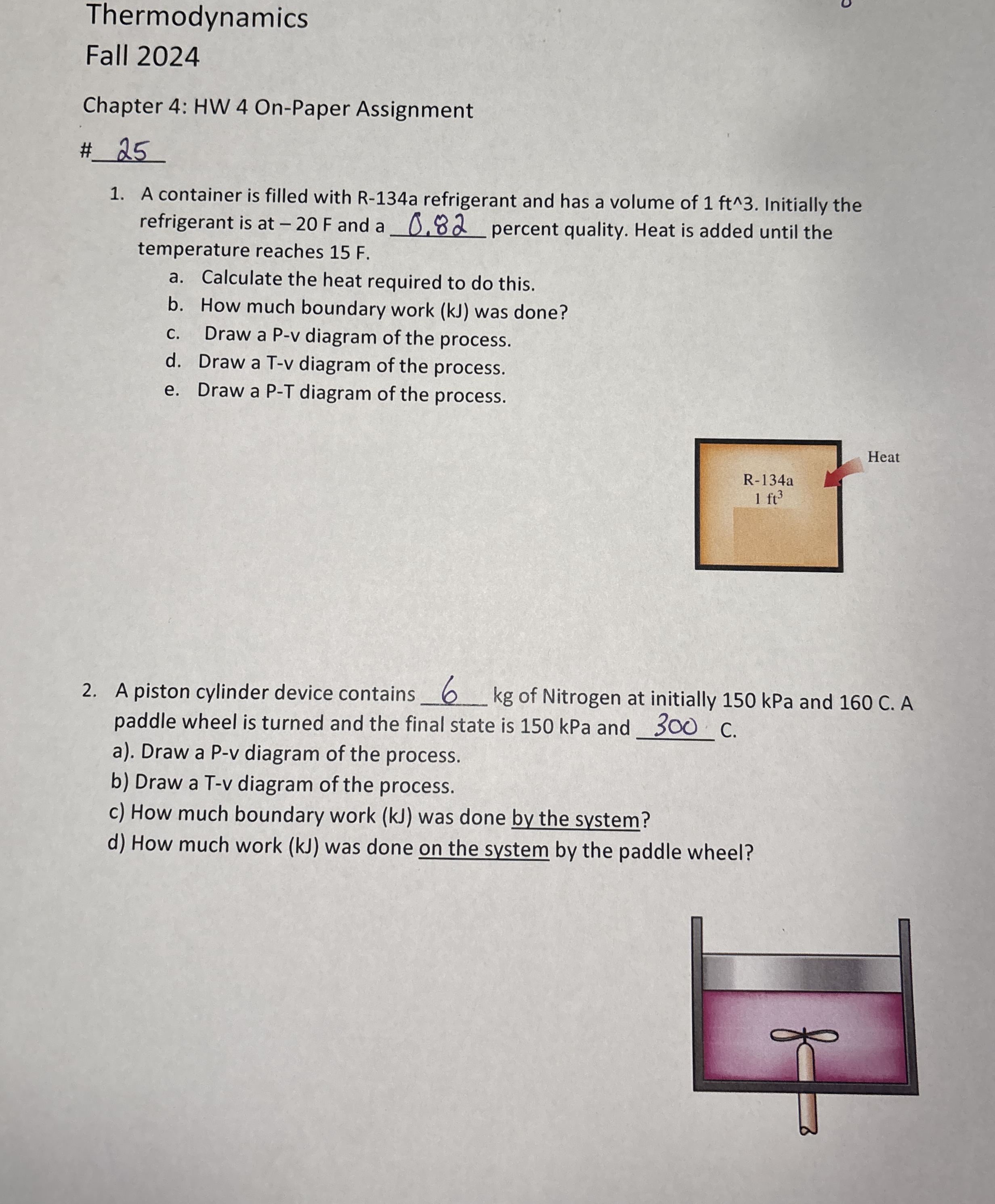 Thermodynamics Fall 2 0 2 4 Chapter 4 : HW 4 On -