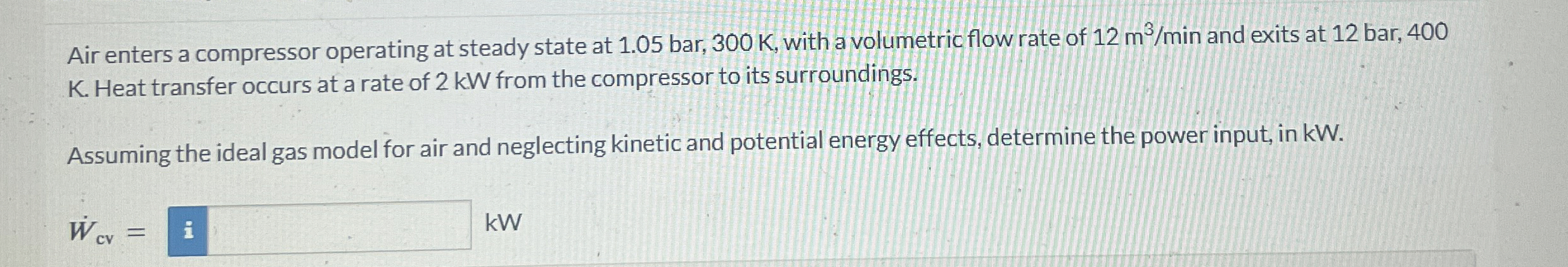 Air enters a compressor operating at steady state