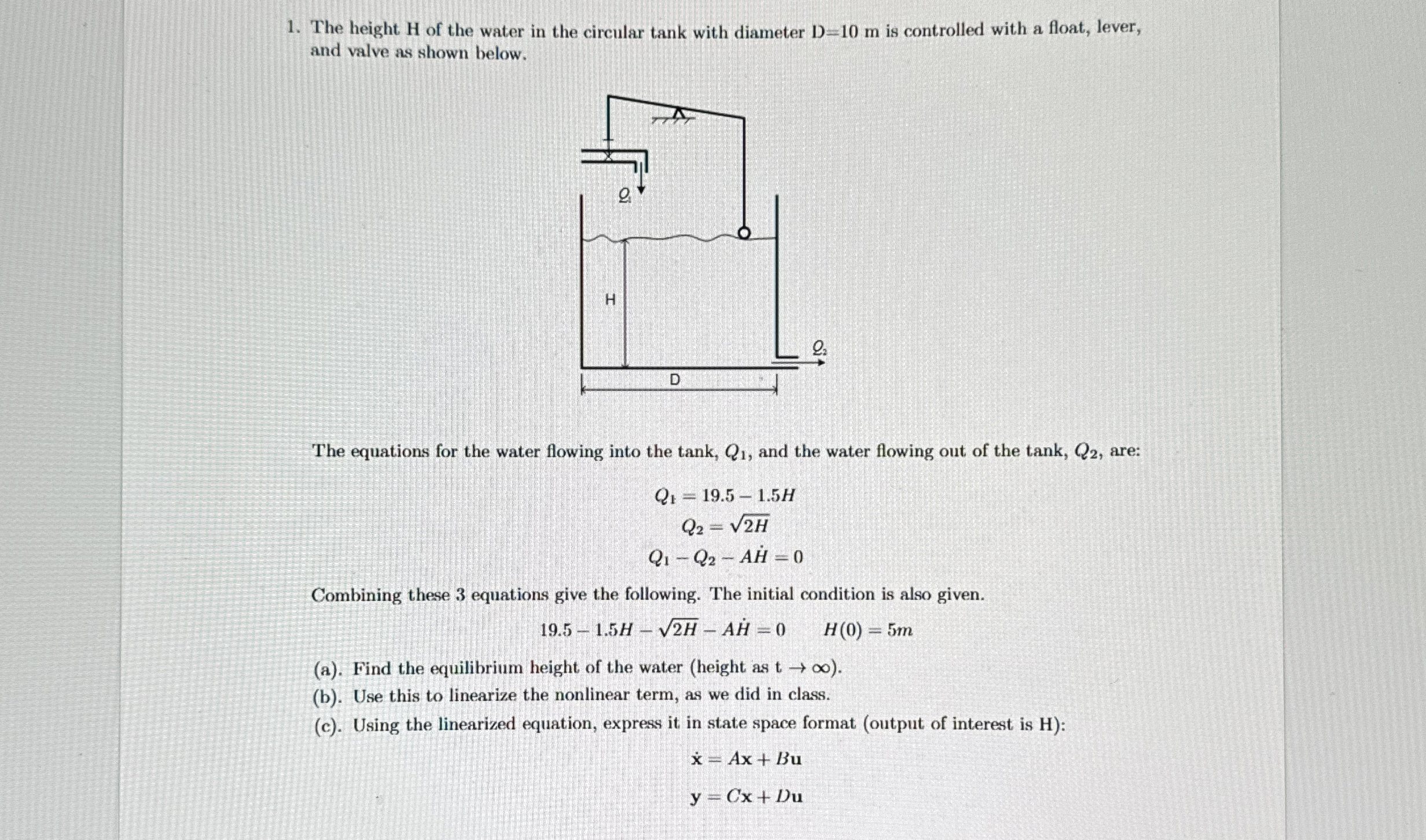 The height H of the water in the circular tank