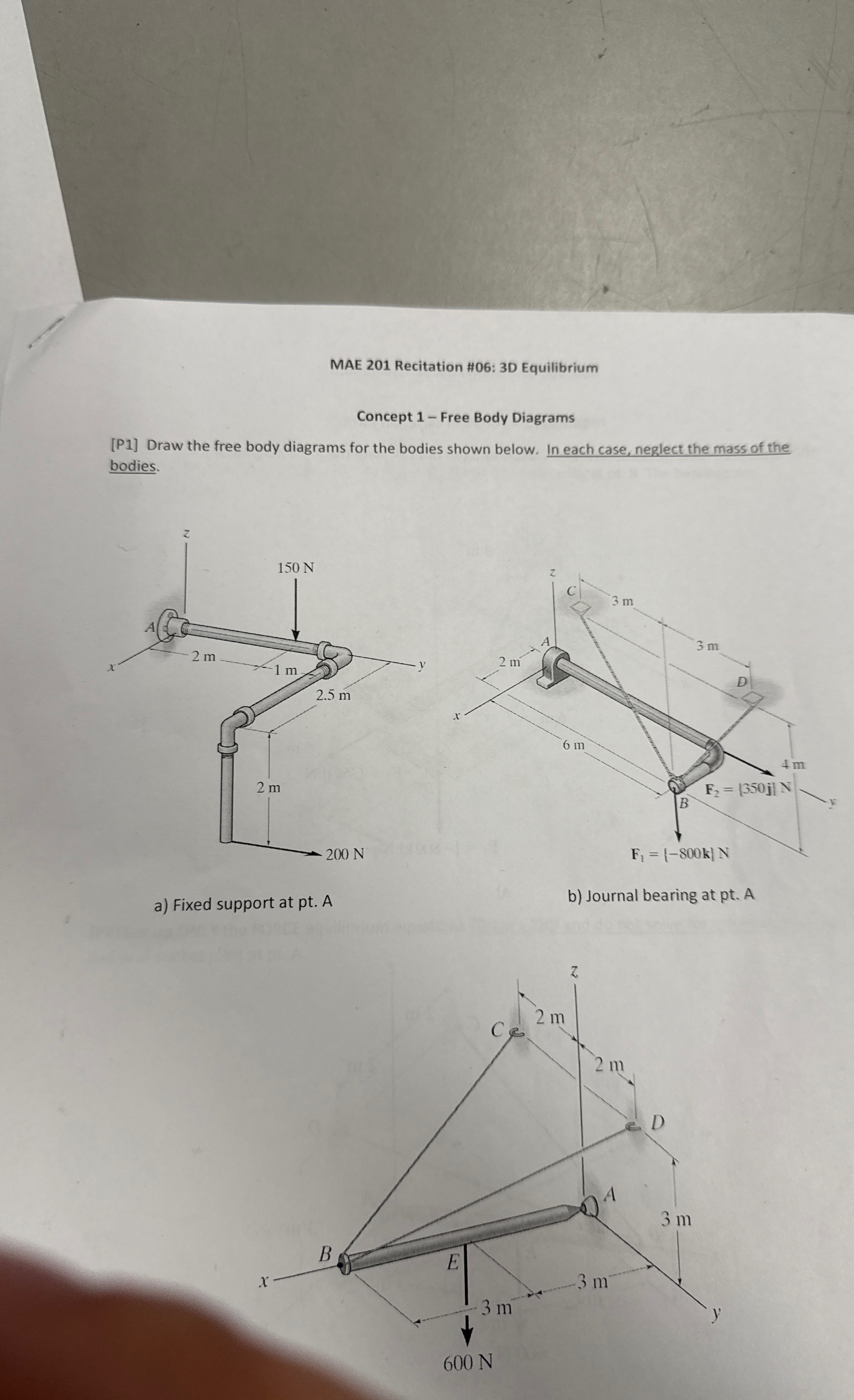 MAE 2 0 1 Recitation # 0 6 : 3 D Equilibrium