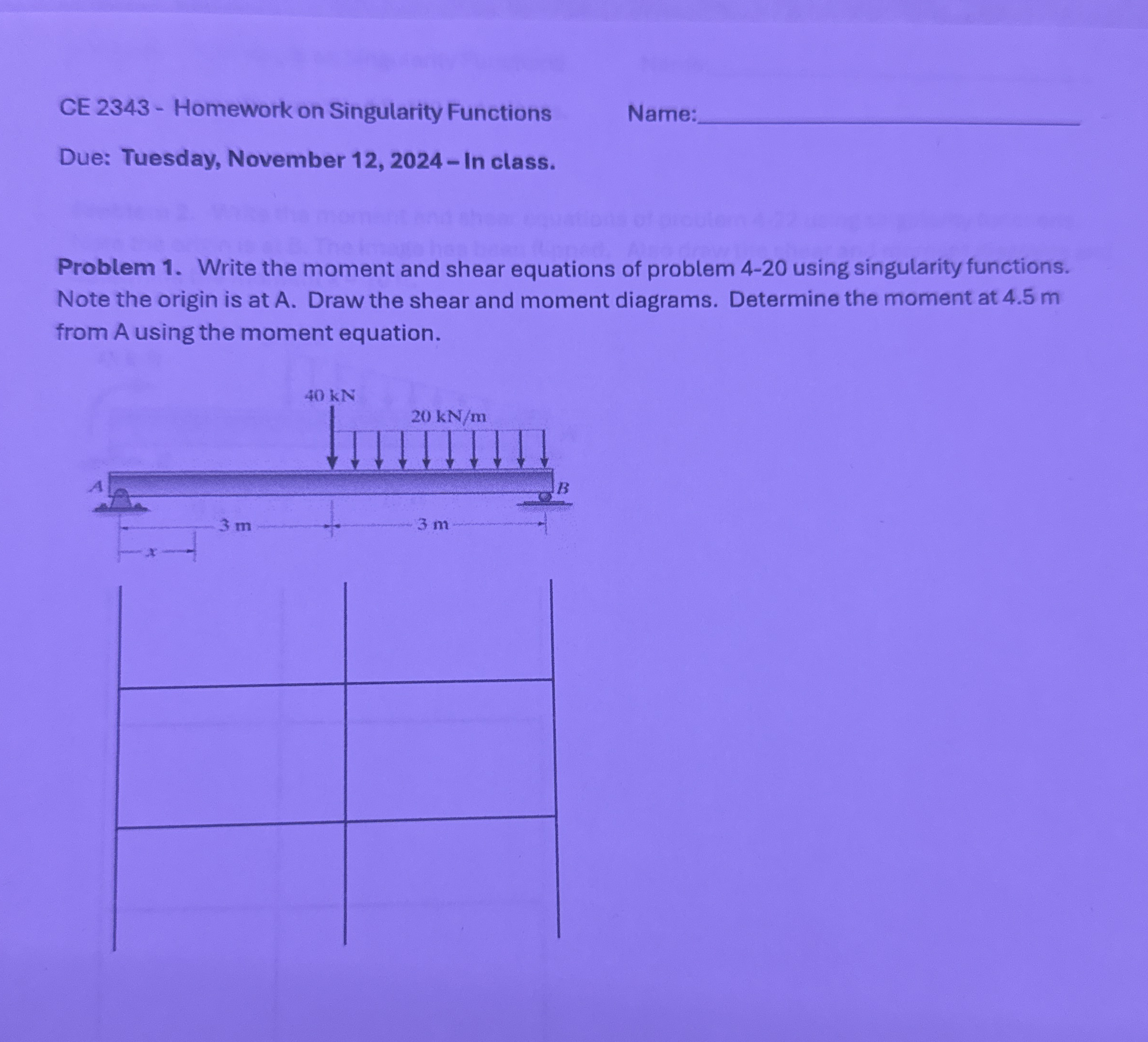 CE 2 3 4 3 - Homework on Singularity Functions