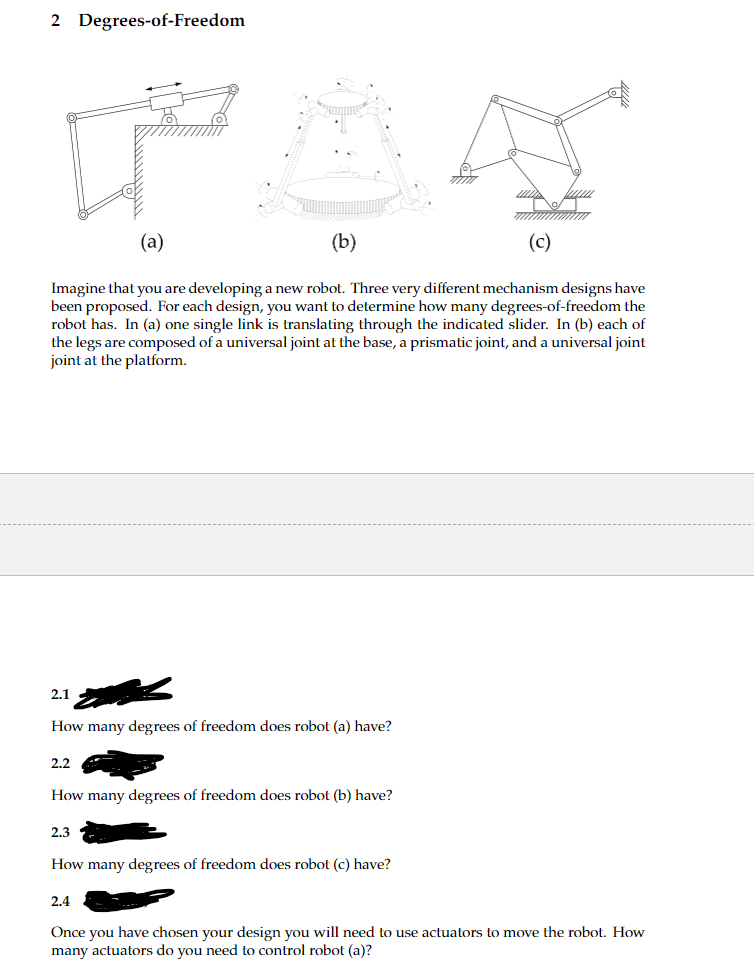 How many degrees of freedom does robot ( a )