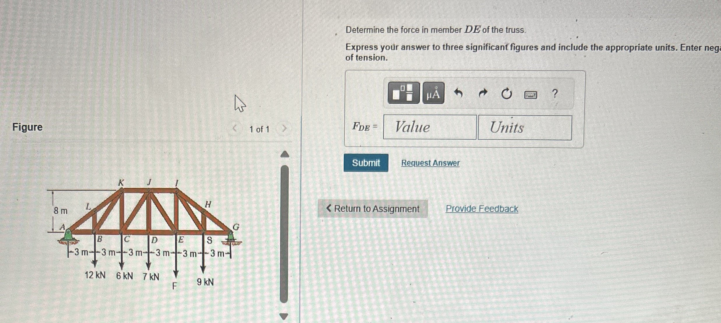 Part A Consider the truss shown in ( Figure 1 ) .
