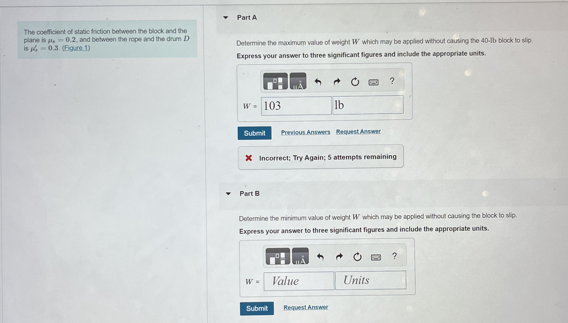 The coefficient of static friction between the