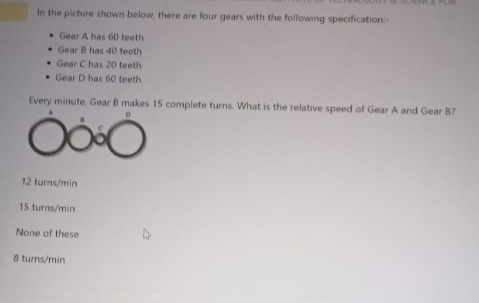 In the picture shown below, there are four gears