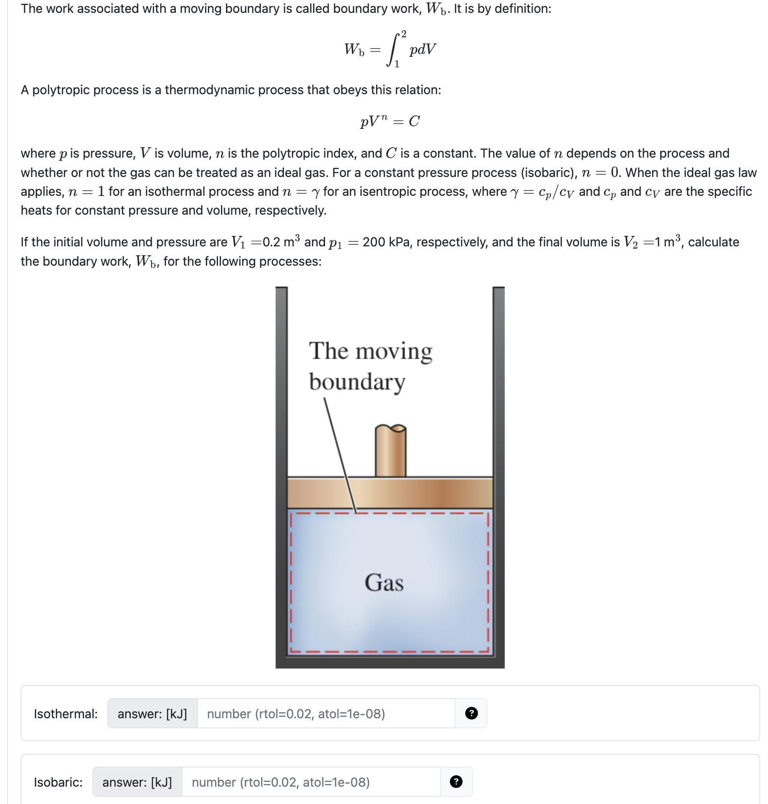 The work associated with a moving boundary is