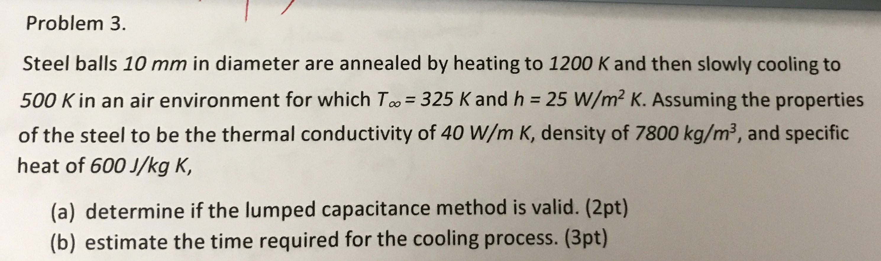 Problem 3 . Steel balls 1 0 mm in diameter are