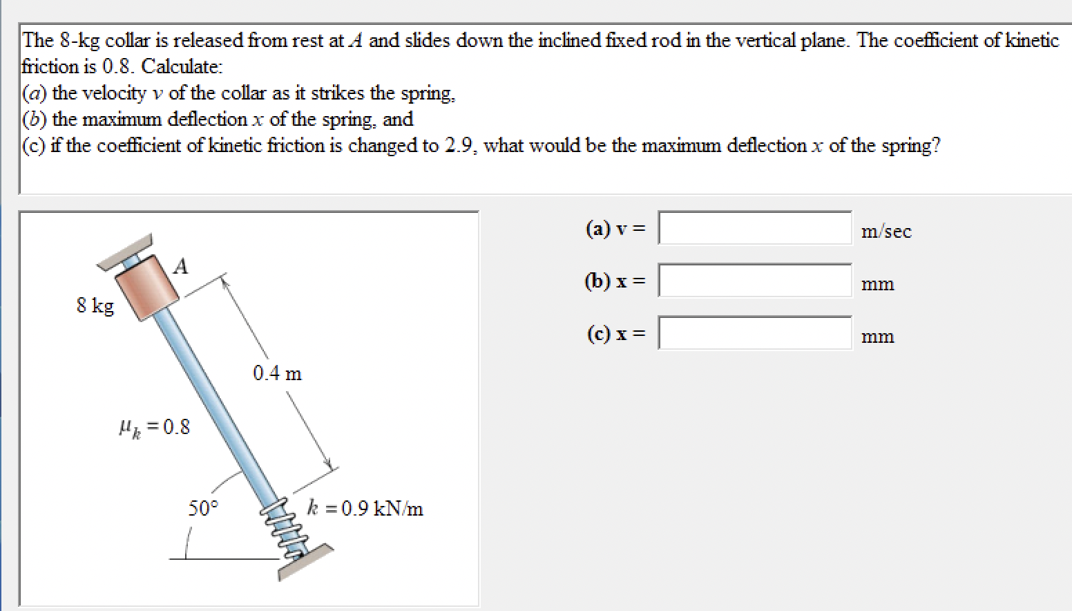The 8 - kg collar is released from rest at A and