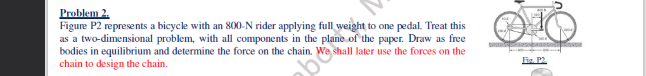 Problem 2 . Figure P 2 represents a bicycle with