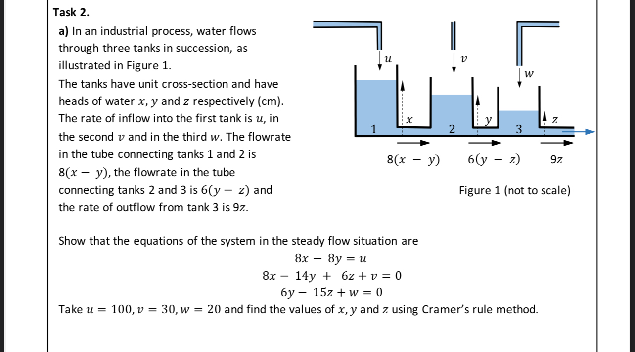 Task 2 . a ) In an industrial process, water