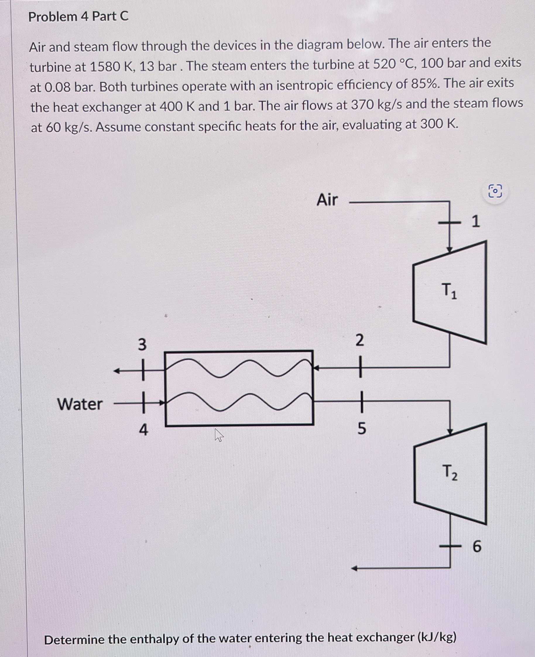Problem 4 Part C Air and steam flow through the