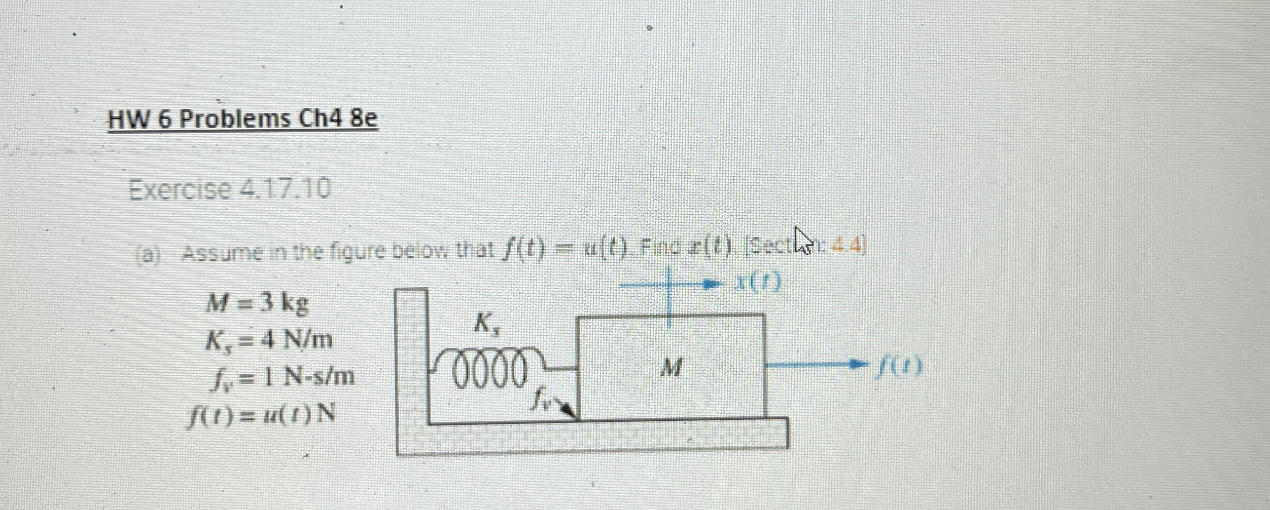 HW 6 Problems Ch 4 8 e Exercise 4 . 1 7 . 1 0 ( a