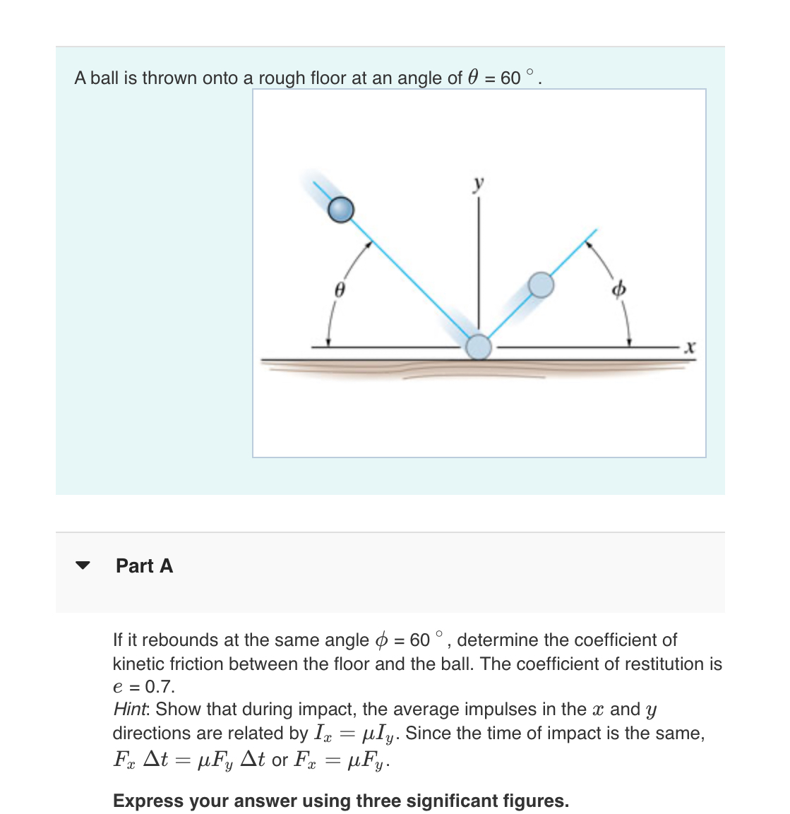 A ball is thrown onto a rough floor at an angle
