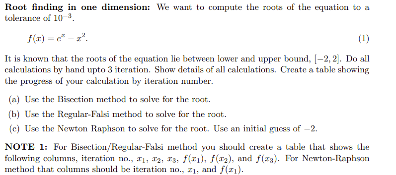 Root finding in one dimension: We want to compute