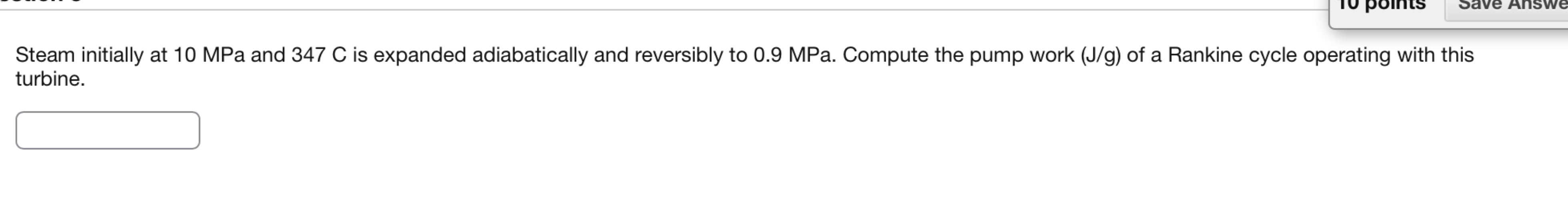 Steam initially at 1 0 MPa and 3 4 7 C is