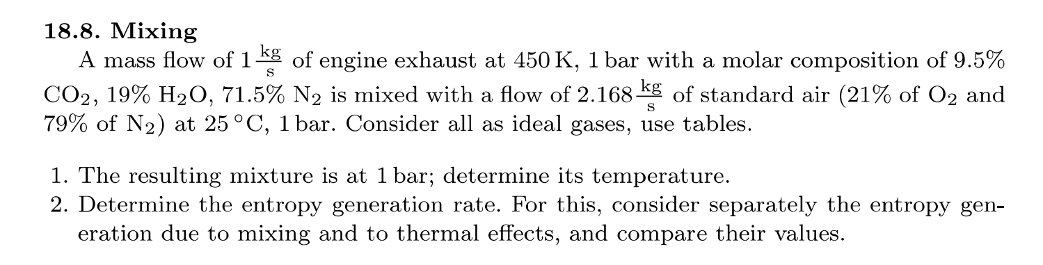 1 8 . 8 . Mixing A mass flow of 1 ( k g ) ( s )