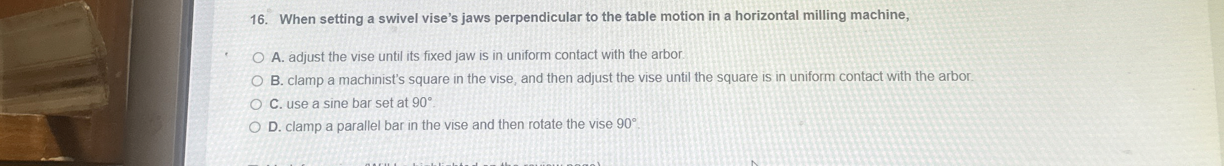 When setting a swivel vise's jaws perpendicular