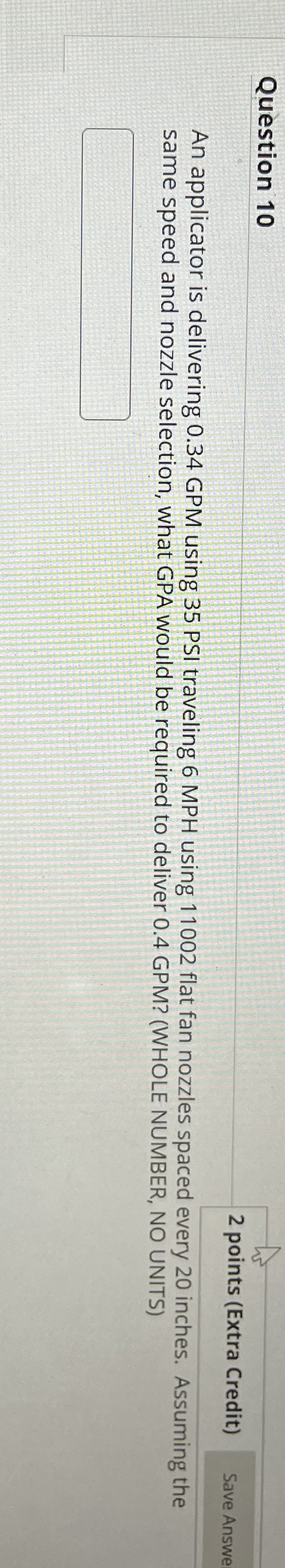 Question 1 0 2 points ( Extra Credit ) An