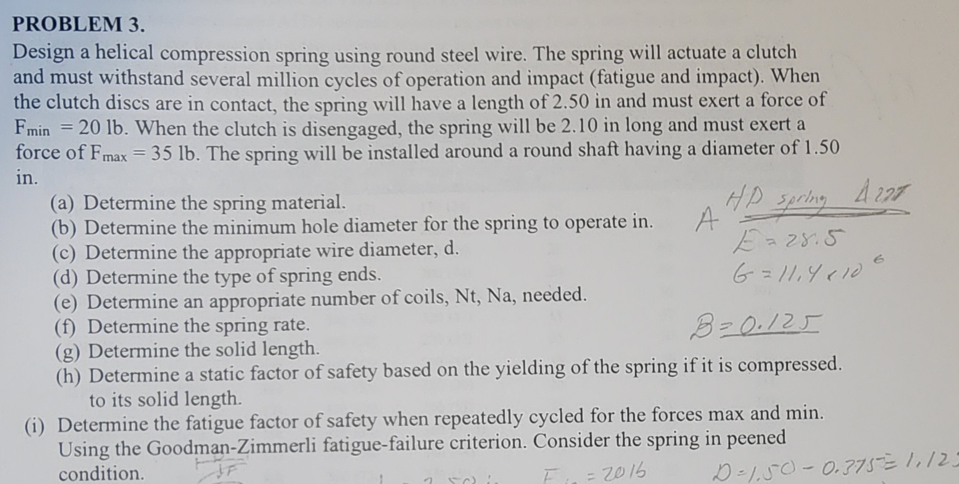 PROBLEM 3 . Design a helical compression spring