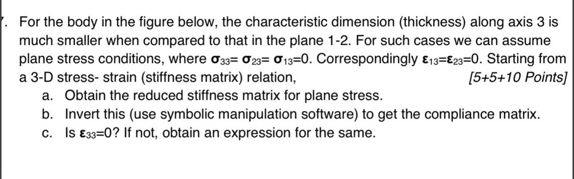 For the body in the figure below, the