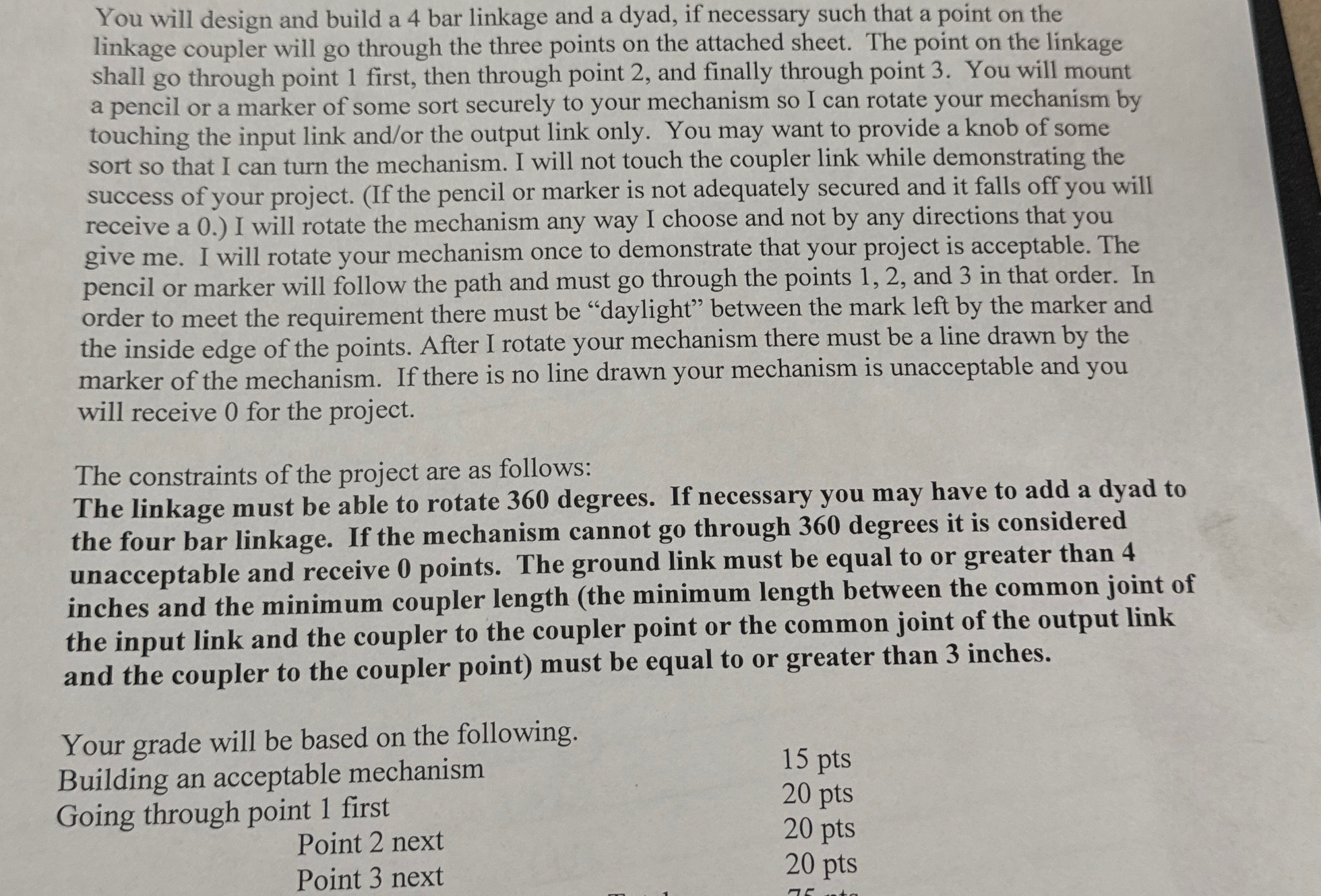 You will design and build a 4 bar linkage and a