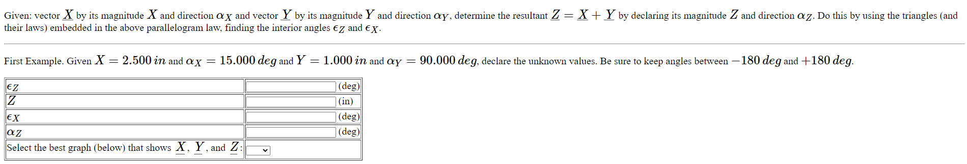 Given: vector x ? by its magnitude x and