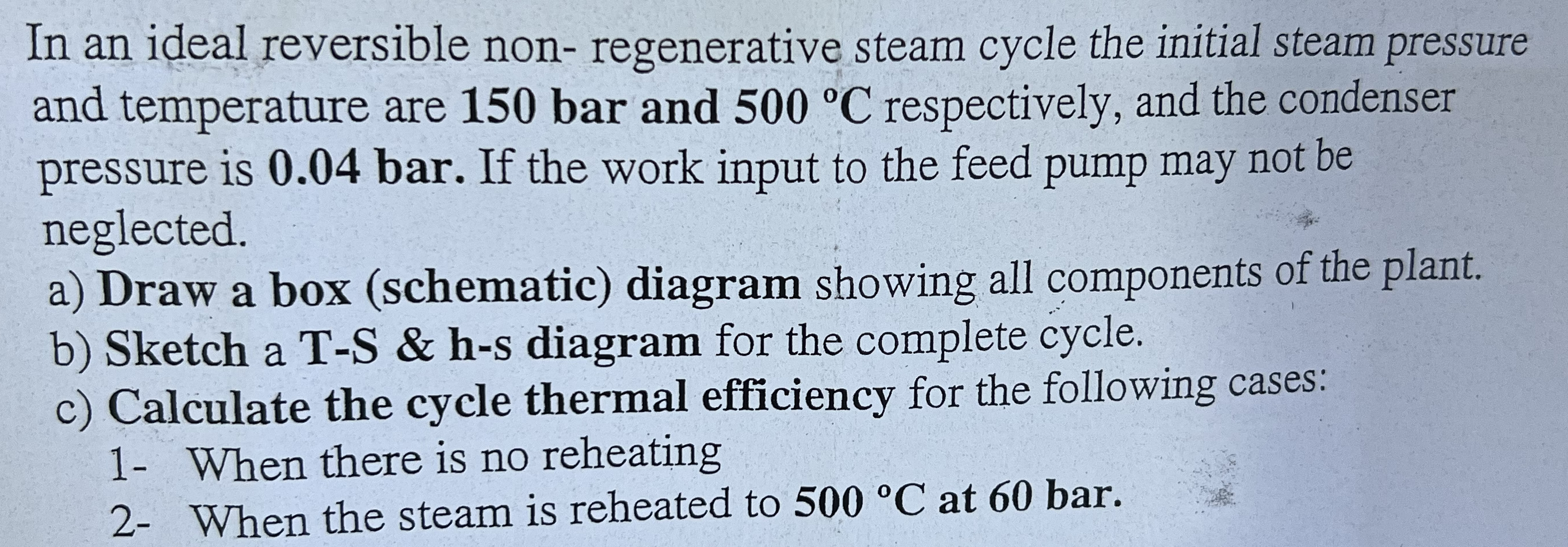 Question # 1 : In an ideal reversible non -