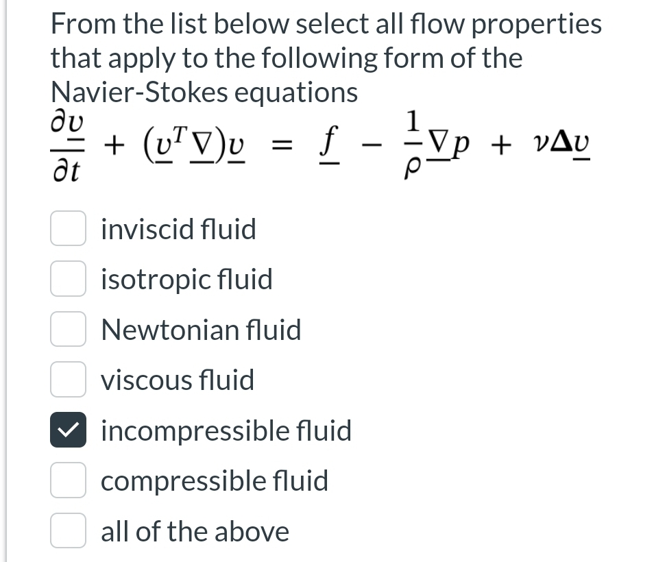 From the list below select all flow properties