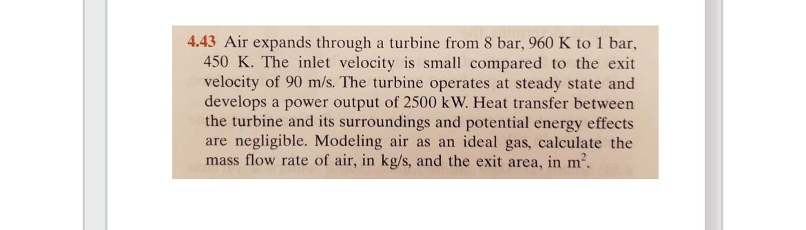 4 . 4 3 Air expands through a turbine from 8 b a
