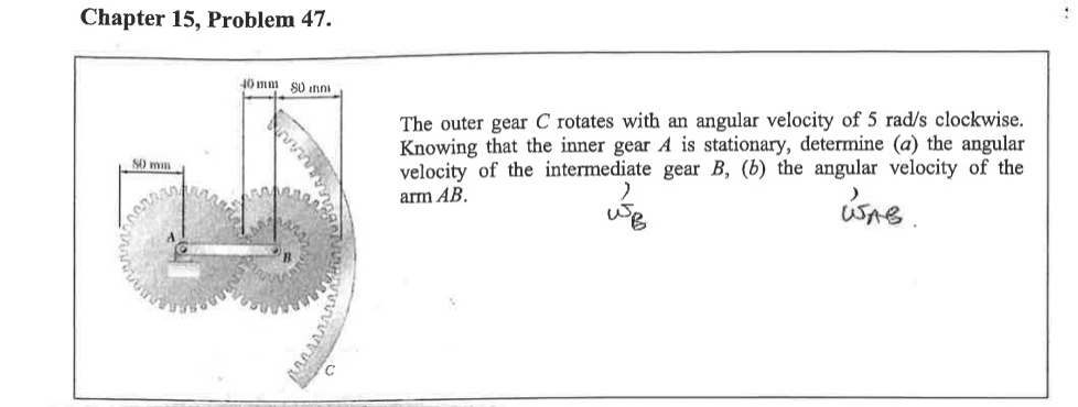 Chapter 1 5 , Problem 4 7 . The outer gear C