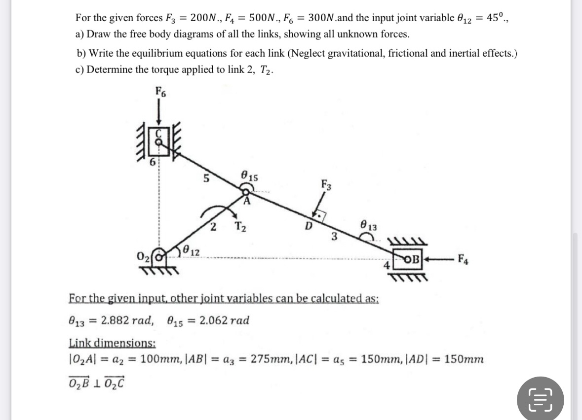 Determine the torque applied to link 2 , T 2 .