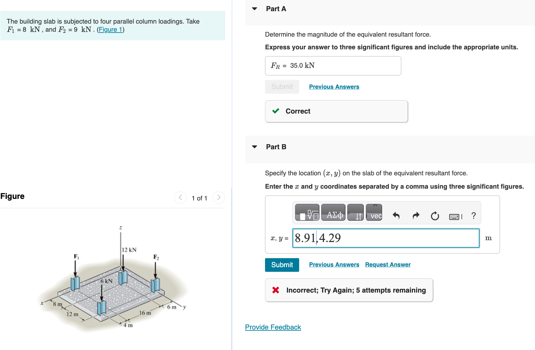 Part A The building slab is subjected to four