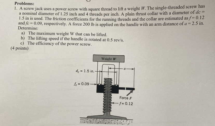 C mo resolver... Problems: A screw jack uses a