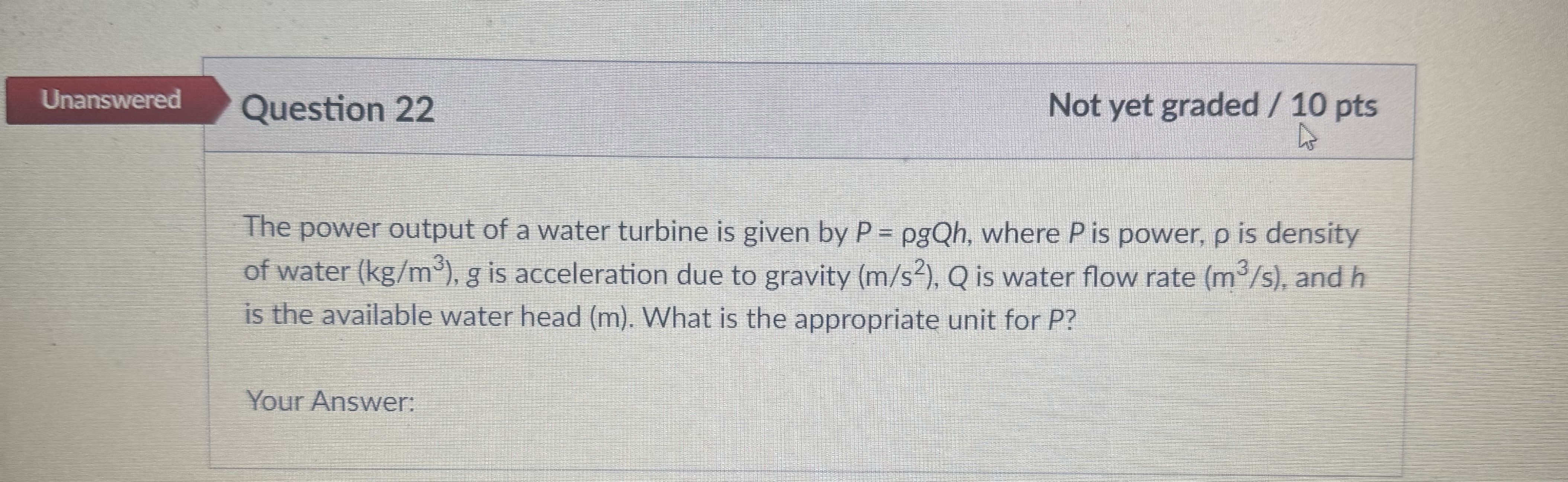 Question 2 2 The power output of a water turbine