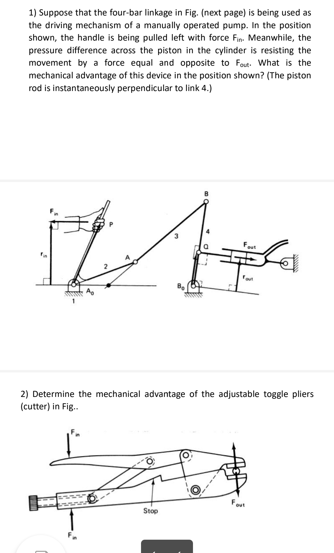 Suppose that the four - bar linkage in Fig. (