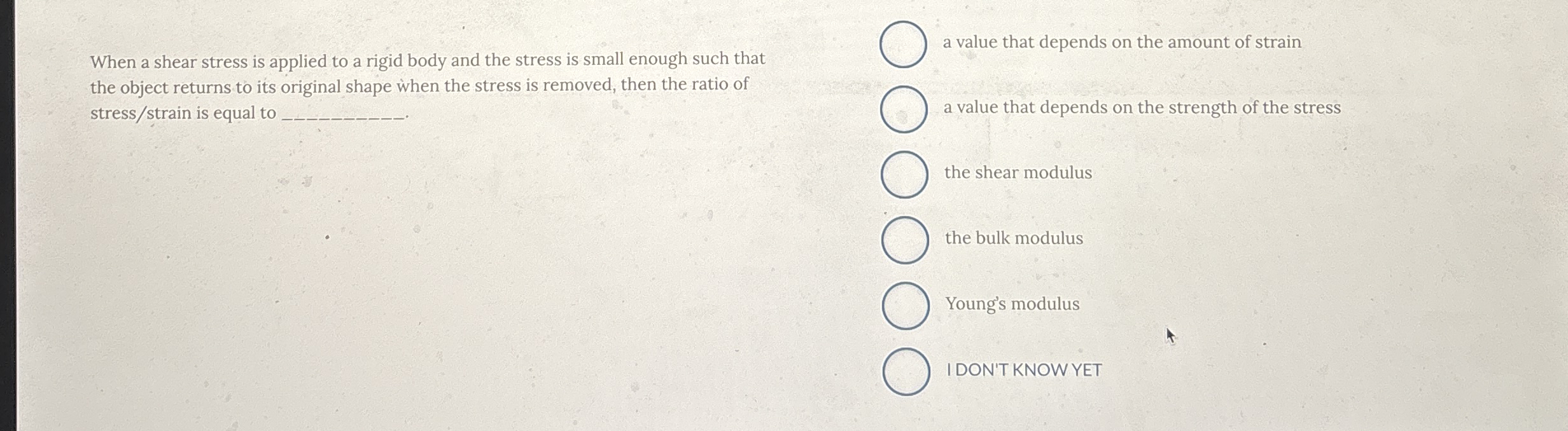 When a shear stress is applied to a rigid body