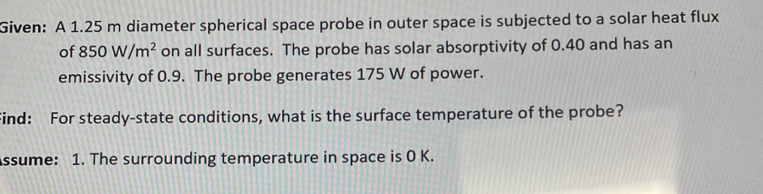 Given: A 1 . 2 5 m diameter spherical space probe