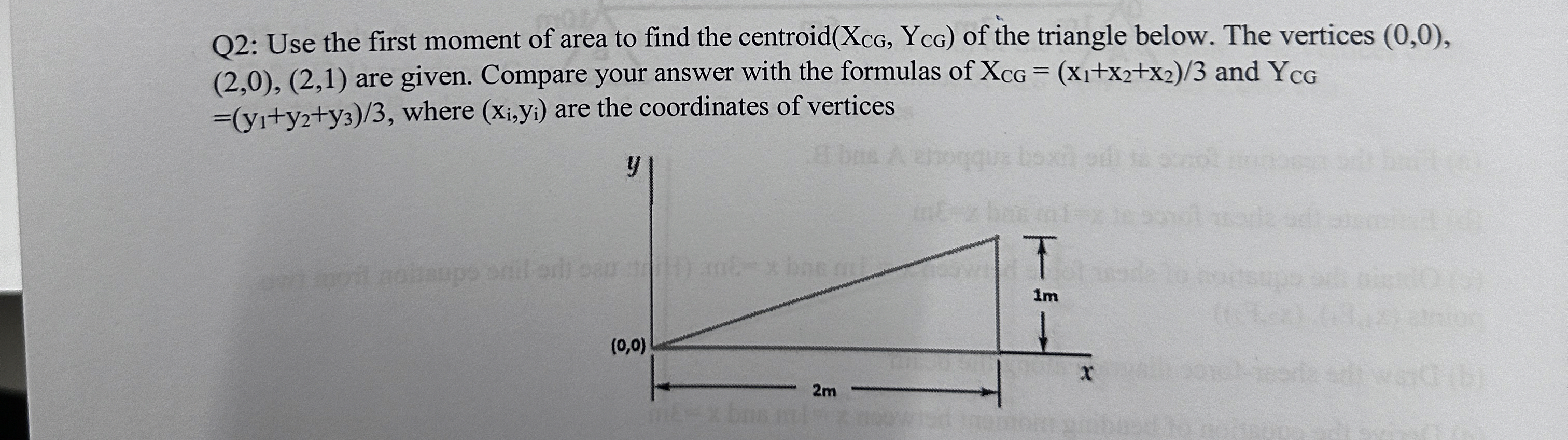 Q 2 : Use the first moment of area to find the