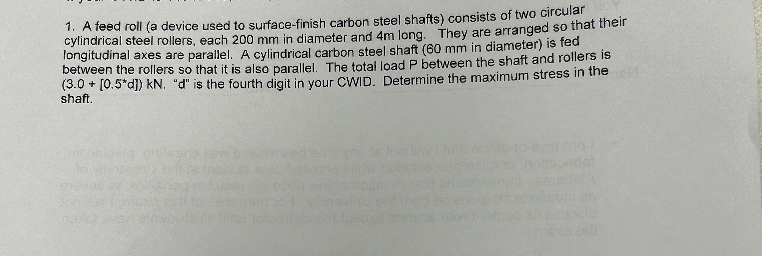 A feed roll ( a device used to surface - finish