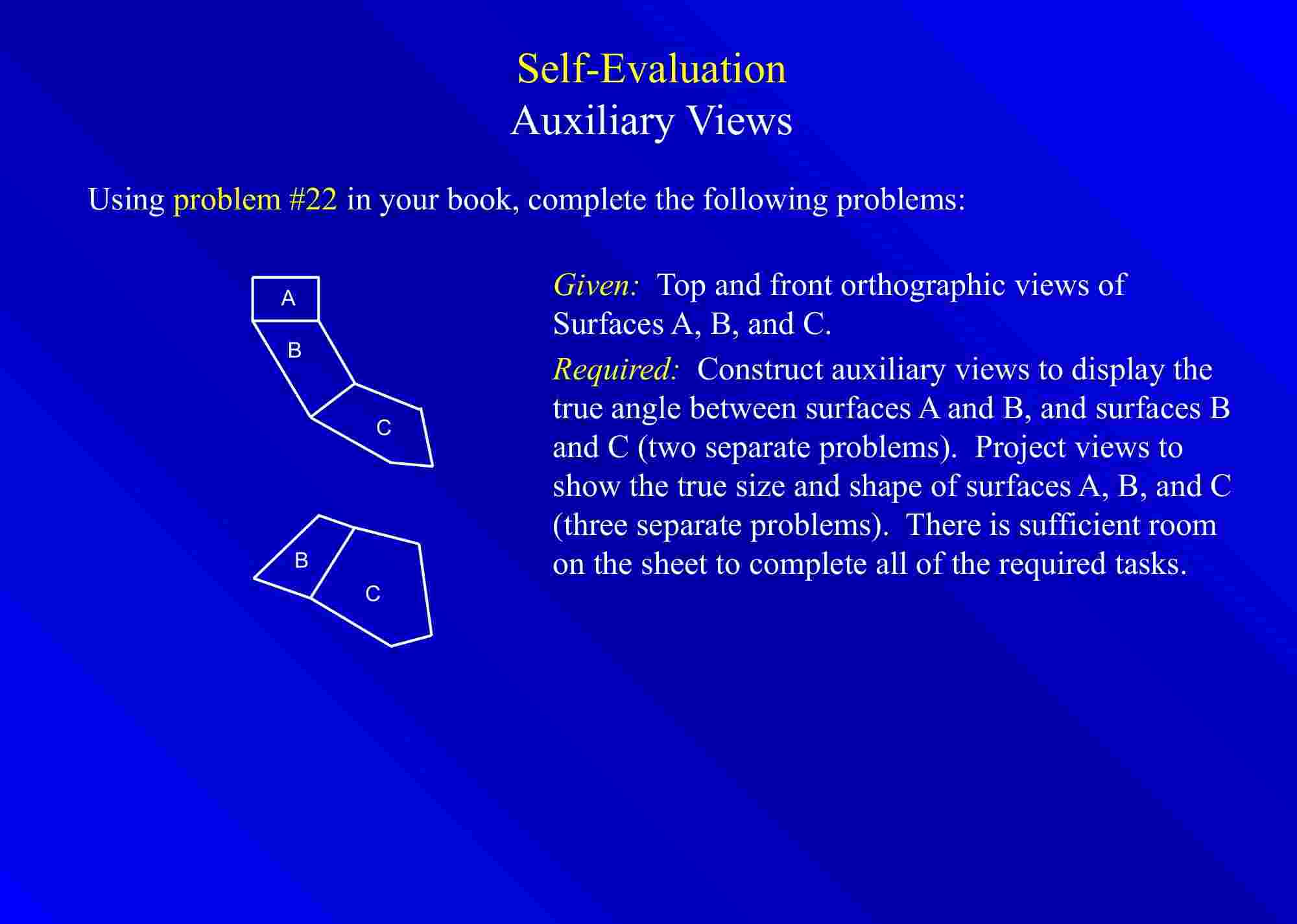 Self - Evaluation Auxiliary Views Using problem \