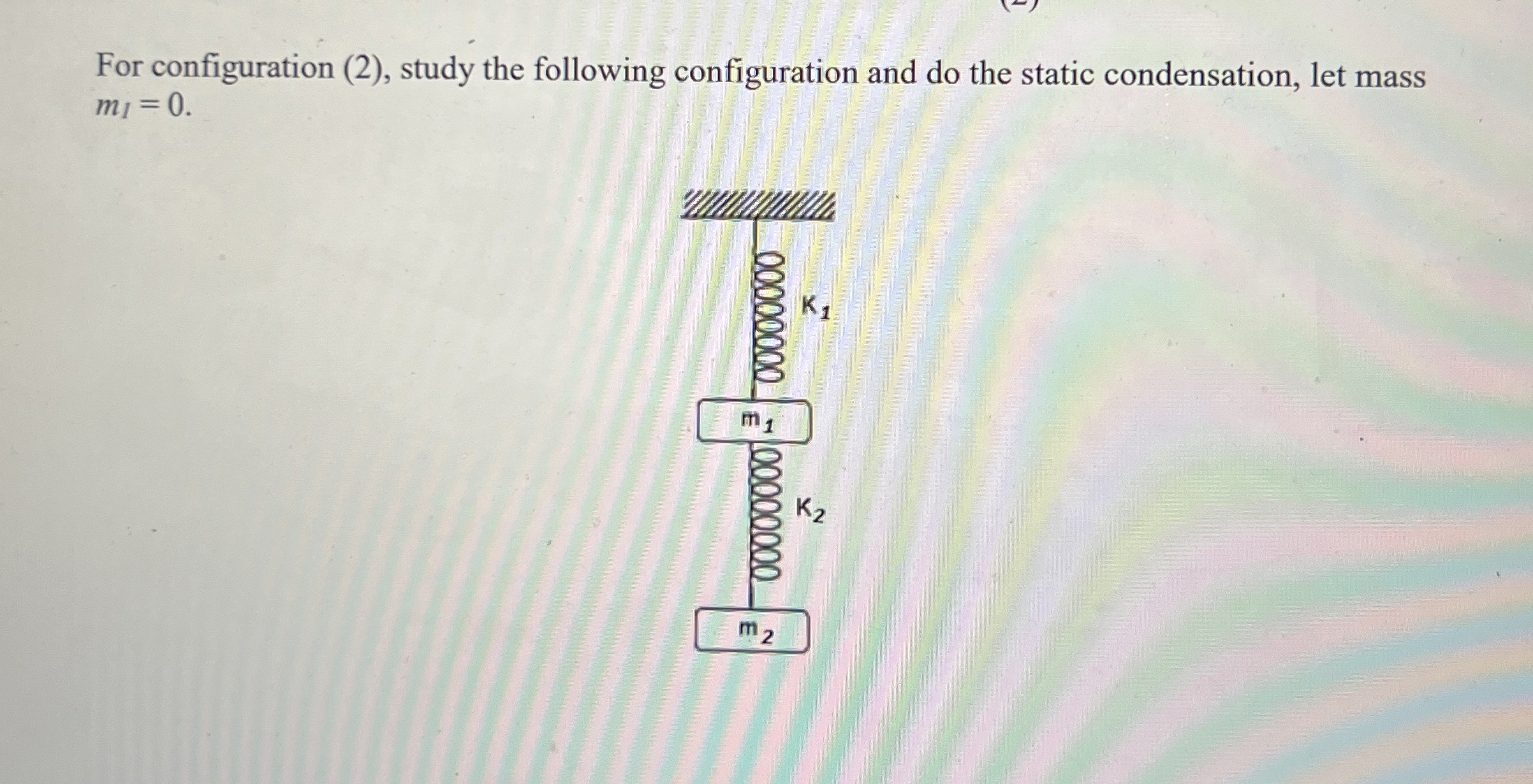 For configuration ( 2 ) , study the following