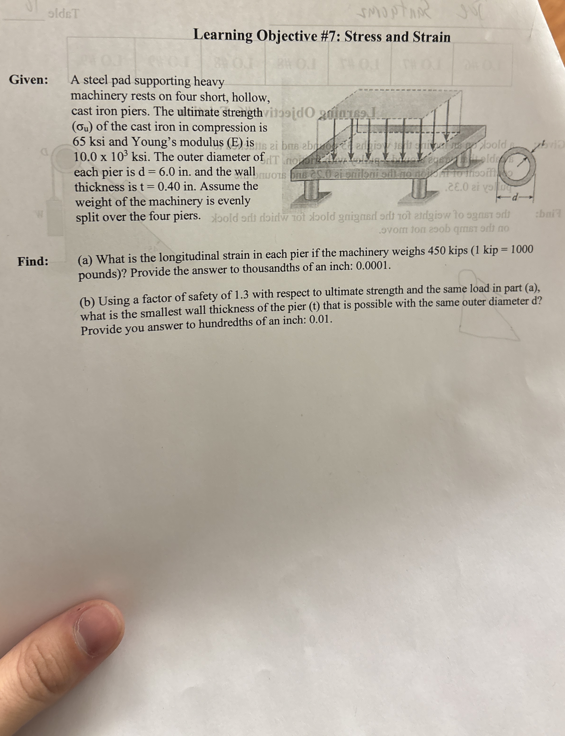 Learning Objective # 7 : Stress and Strain Given: