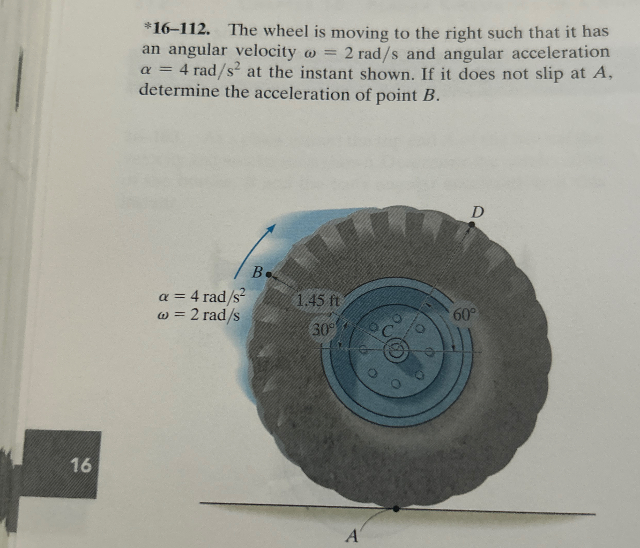 * 1 6 - 1 1 2 . The wheel is moving to the right