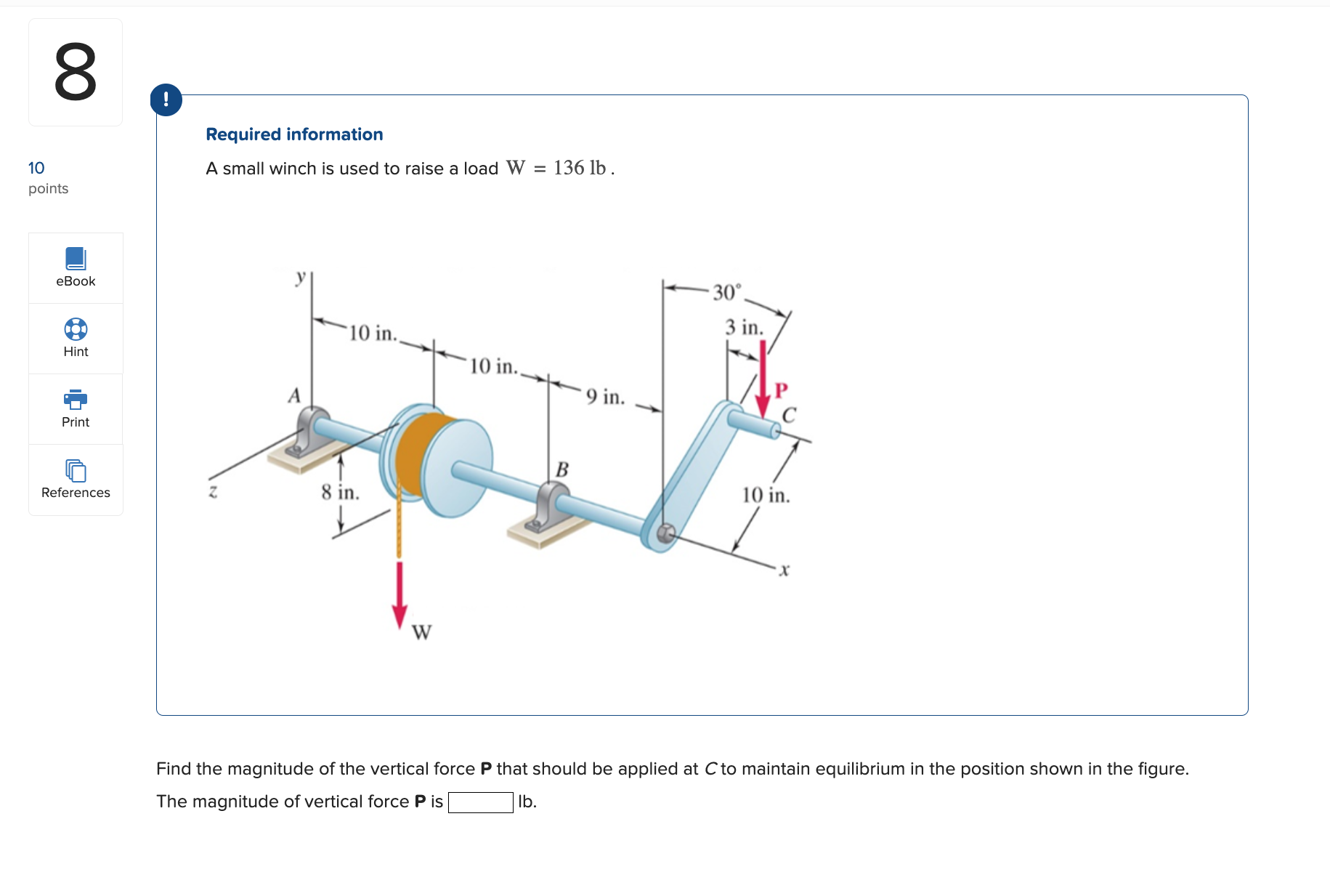 8 ! 1 0 points Required information A small winch