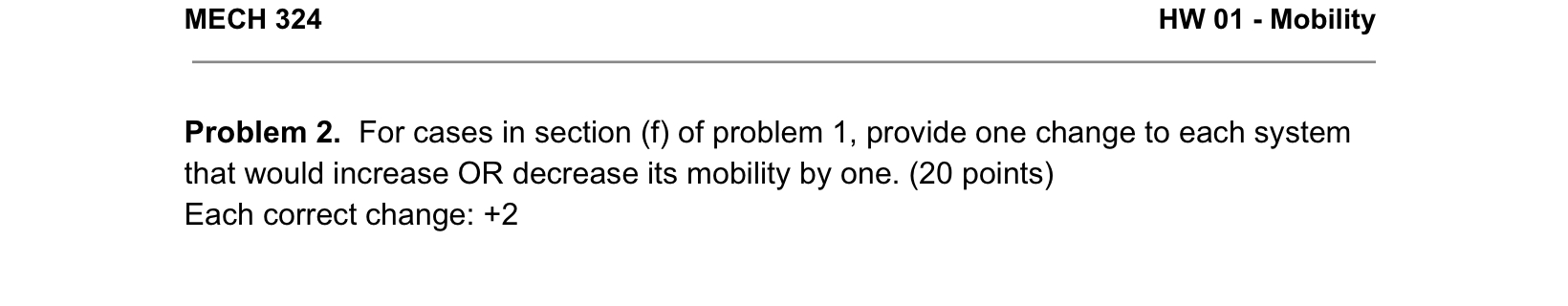 MECH 3 2 4 HW 0 1 - Mobility Problem 2 . For