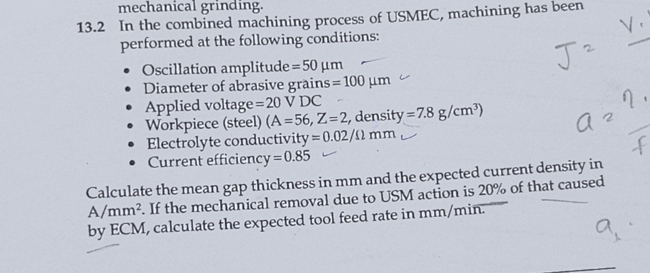mechanical grinding. 1 3 . 2 In the combined