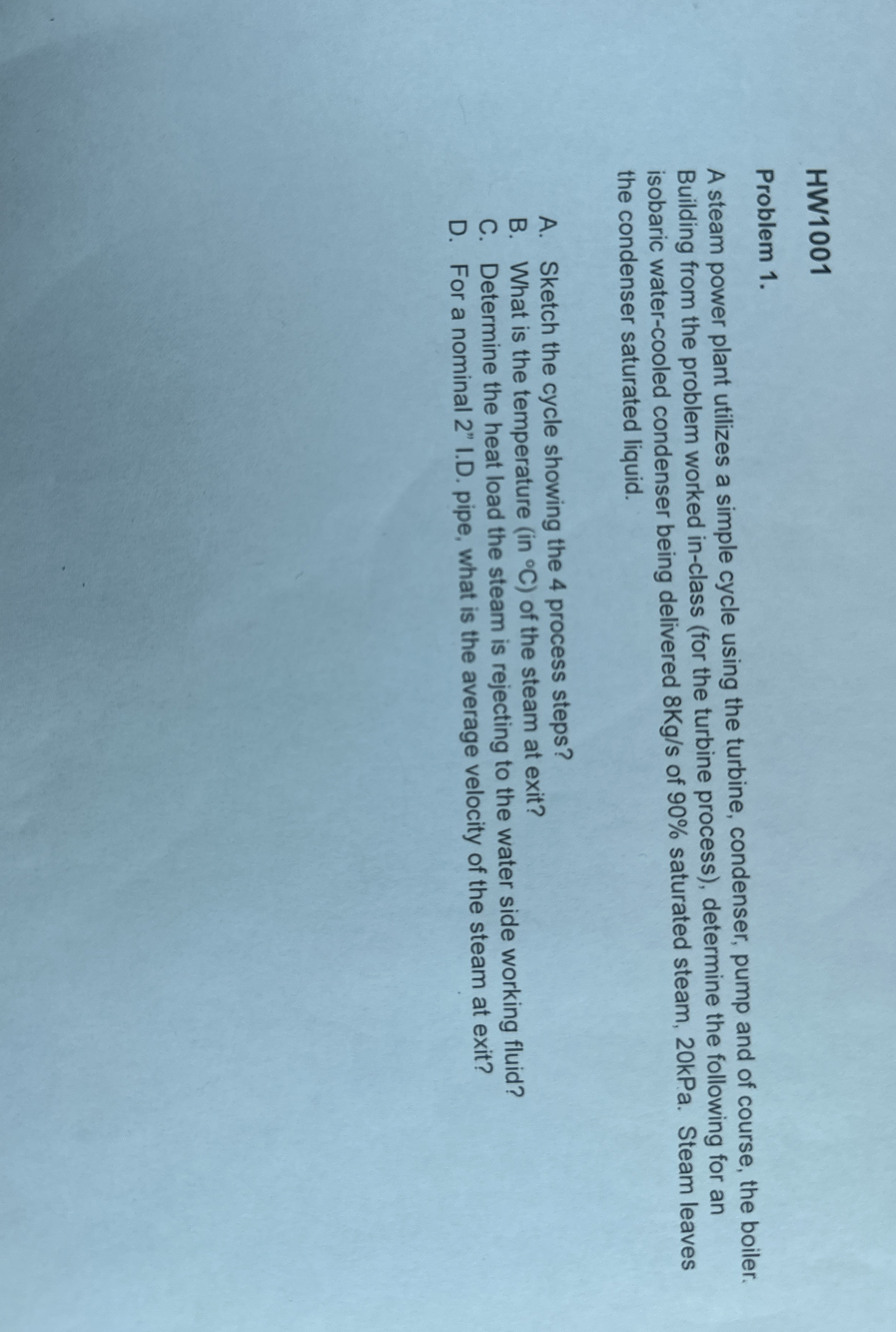 HW 1 0 0 1 Problem 1 . A steam power plant
