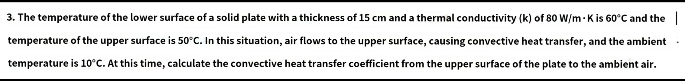 The temperature of the lower surface of a solid